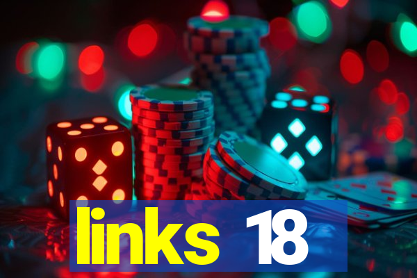 links 18